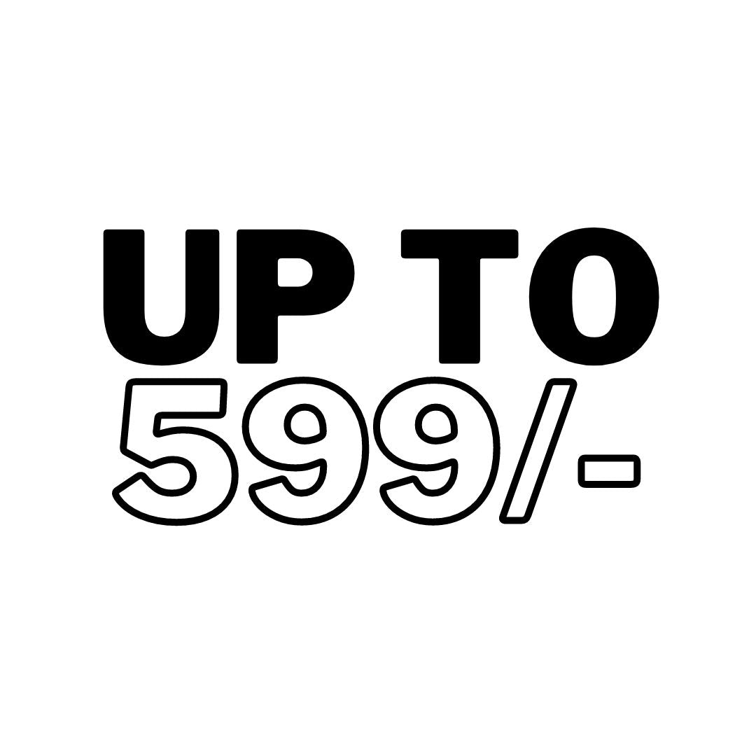 UP TO 599/-